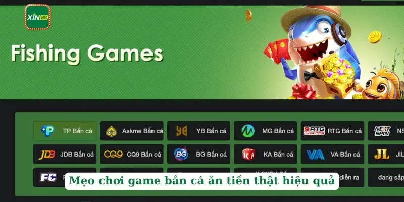 Game Bắn Cá Ăn Tiền Thật - Siêu Phẩm Được Yêu Thích Nhất Năm 2025 3 Mẹo chơi game bắn cá ăn tiền thật hiệu quả