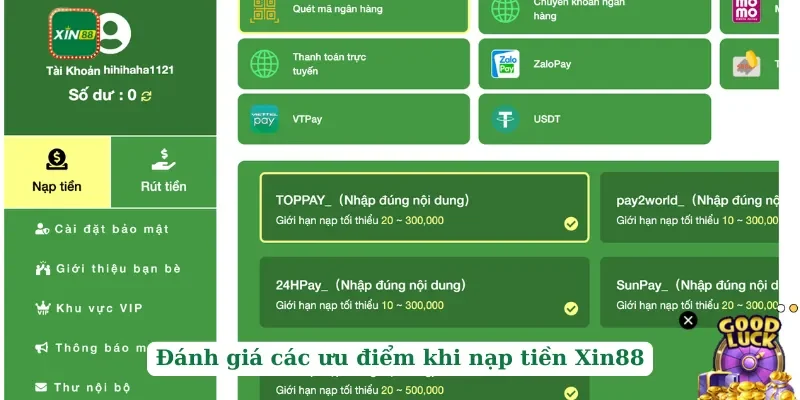 Nạp tiền Xin88 1 Đánh giá các ưu điểm khi nạp tiên XIn88