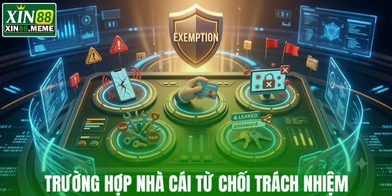 Trường hợp nhà cái từ chối trách nhiệm